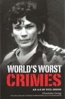 World's Worst Crimes