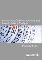Introducing Survival Analysis and Event History Analysis
