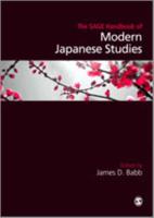 The SAGE Handbook of Modern Japanese Studies