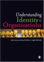Understanding Identity & Organizations