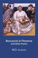 Boccaccio in Florence and Other Poems