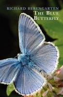 The Blue Butterfly: The Balkan Trilogy, Vol. 1