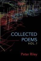 Collected Poems. Volume 1