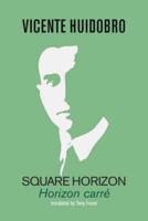 Square Horizon