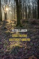 Trees Before Abstinent Ground