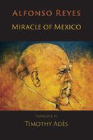 Miracle of Mexico