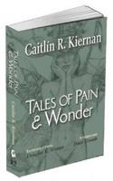 Tales of Pain & Wonder
