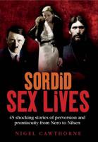 Sordid Sex Lives