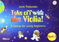 TAKE OFF WITH THE VIOLIN STUDENT