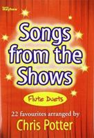 SONGS FROM THE SHOWS FLUTE DUETS