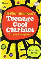TEENAGE COOL CLARINET BOOK 1 REPERTOIRE