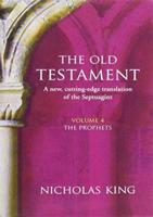 OLD TESTAMENT VOL 4 THE PROPHETS