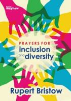 PRAYERS FOR INCLUSION & DIVERSITY