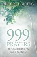 999 Prayers for Most Occasions and Situations