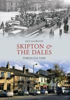 Skipton & The Dales