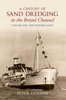 A History of Sand Dredging in the Bristol Channel