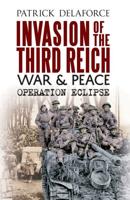 Invasion of the Third Reich War & Peace