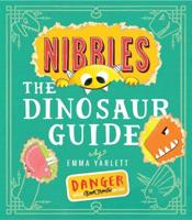 Nibbles - The Dinosaur Guide