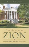 'Our Southern Zion'