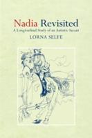 Nadia Revisited: A Longitudinal Study of an Autistic Savant