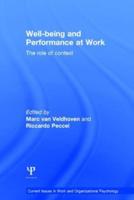 Well-being and Performance at Work: The role of context