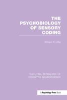 The Psychobiology of Sensory Coding