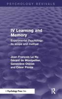 Experimental Psychology, Its Scope and Method. Volume IV Learning and Memory