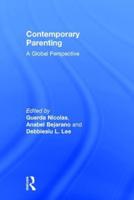 Contemporary Parenting: A Global Perspective