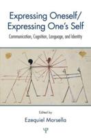 Expressing Oneself, Expressing One's Self