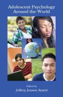 Adolescent Psychology Around the World