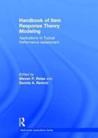 Handbook of Item Response Theory Modeling: Applications to Typical Performance Assessment