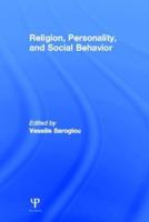 Religion, Personality, and Social Behavior