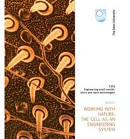 Working With Nature: The Cell as an Engineering System Print Pack