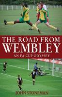 The Road from Wembley