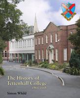 The History of Tettenhall College, 1863-2008