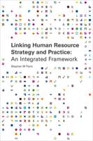 Linking Human Resource Strategy and Operations