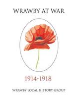 Wrawby at War, 1914-1918