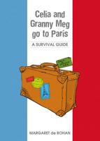Celia and Granny Meg Go to Paris