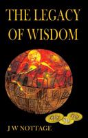 The Legacy of Wisdom
