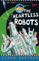 The Heartless Robots