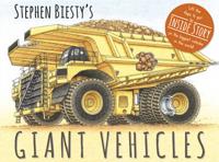 Stephen Biesty's Giant Vehicles