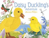 Daisy Duckling's Adventure