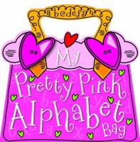 My Pretty Pink Alphabet Bag