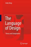 The Language of Design : Theory and Computation