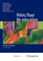 Pelvic Floor Re-Education