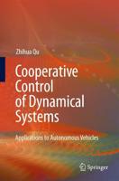 Cooperative Control of Dynamical Systems : Applications to Autonomous Vehicles