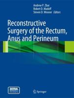 Reconstructive Colorectal and Anal Surgery