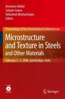Microstructure and Texture in Steels and Other Materials