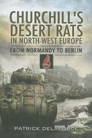 Churchill's Desert Rats in North-West Europe