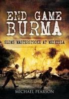 End Game Burma